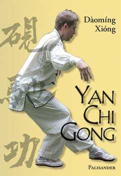Yan Chi Gong von Palisander Verlag