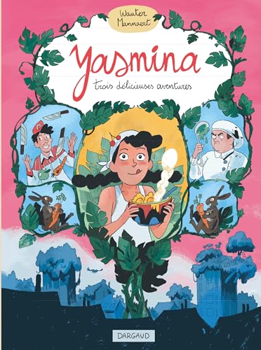 Yasmina - Trois délicieuses aventures de Yasmina: Intégrale von DARGAUD