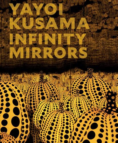 Yayoi Kusama: Infinity Mirrors Yayoi Kusama: Infinity Mirrors von Iaerlllt