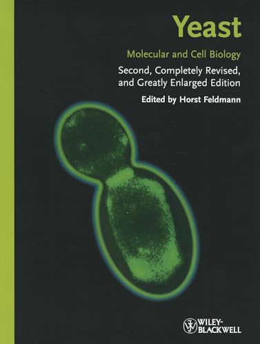 Yeast: Molecular and Cell Biology von Wiley-Blackwell