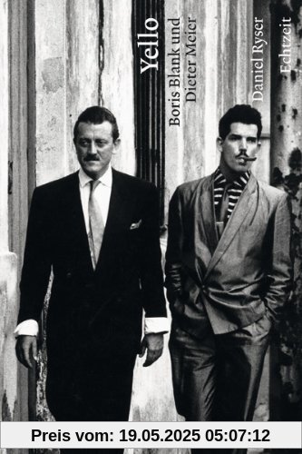 Yello. Boris Blank und Dieter Meier Yello. Boris Blank und Dieter Meier
