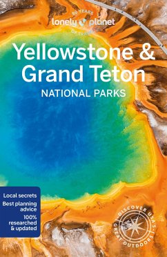 Yellowstone & Grand Teton National Parks von Lonely Planet Global Limited