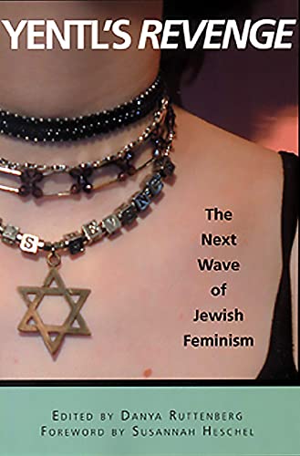 Yentl's Revenge: The Next Wave of Jewish Feminism (Live Girls)