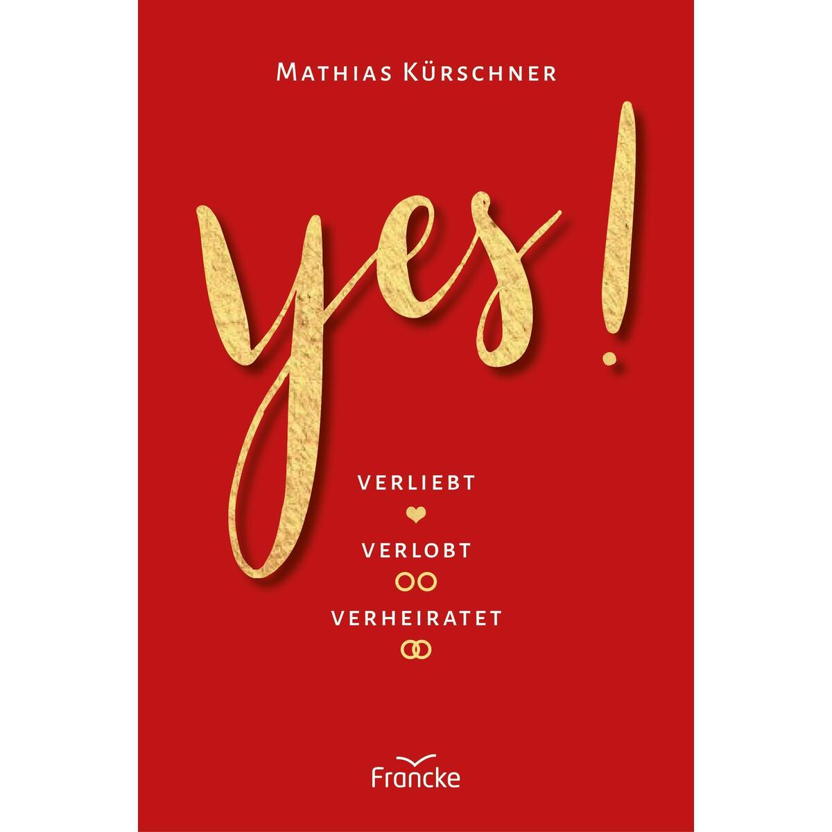 Yes! von Francke-Buch GmbH