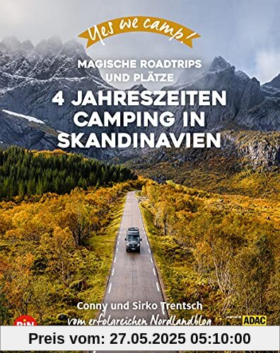 Yes we camp! 4- Jahreszeiten-Camping in Skandinavien: Magische Roadtrips und Plätze im hohen Norden Yes we camp! 4- Jahreszeiten-Camping in Skandinavien: Magische Roadtrips und Plätze im hohen Norden