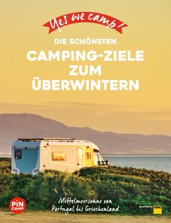 Yes we camp! Die schönsten Camping-Ziele zum Überwintern (eBook, ePUB) von Graefe und Unzer Verlag