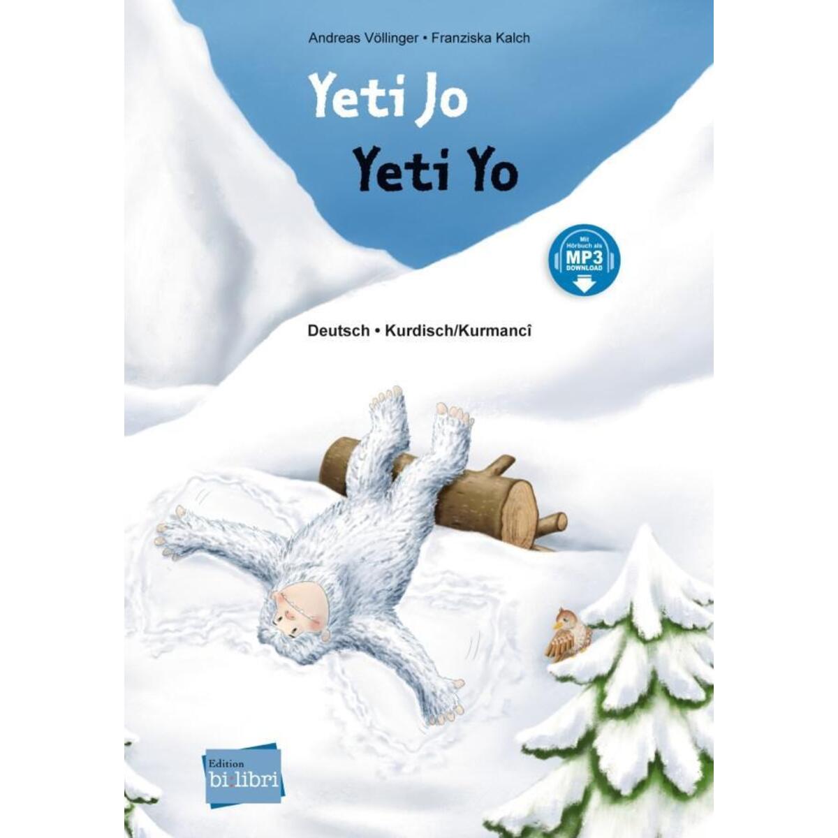 Yeti Jo. Deutsch-Kurdisch Yeti Jo. Deutsch-Kurdisch von Hueber Verlag GmbH