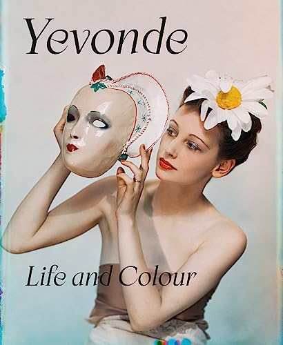 Yevonde: Life and Colour von National Portrait Gallery