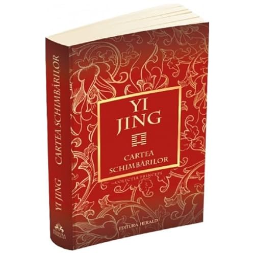 Yi Jing. Cartea Schimbarilor von Herald