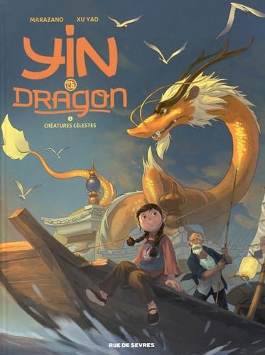 YIN ET LE DRAGON T1 CREATURES CELESTES
