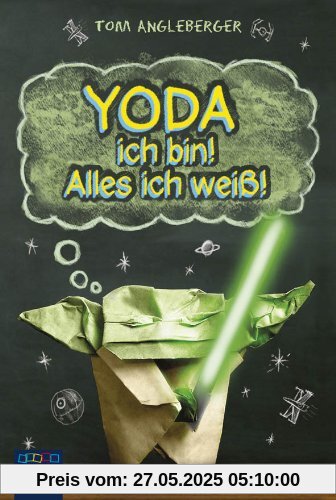 Yoda ich bin! Alles ich weiß!: Band 1. Ein Origami-Yoda-Roman