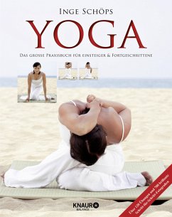 Yoga - Das große Praxisbuch für Einsteiger & Fortgeschrittene von Droemer/Knaur / Knaur Balance