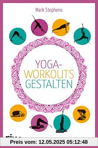 Yoga-Workouts gestalten - Kartenset: Die Box mit Buch und 100 Übungskarten