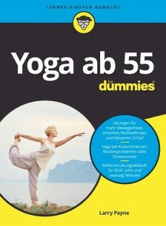 Yoga ab 55 für Dummies von Wiley-VCH / Wiley-VCH Dummies