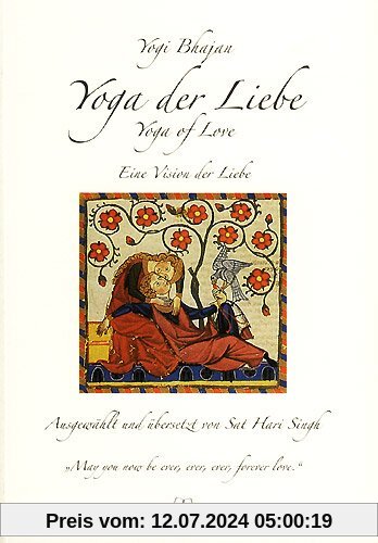 Yoga der Liebe- Yoga of Love ; A Vision of Love for the Age of Aquarius - Übersetzt von Sat Hari Singh
