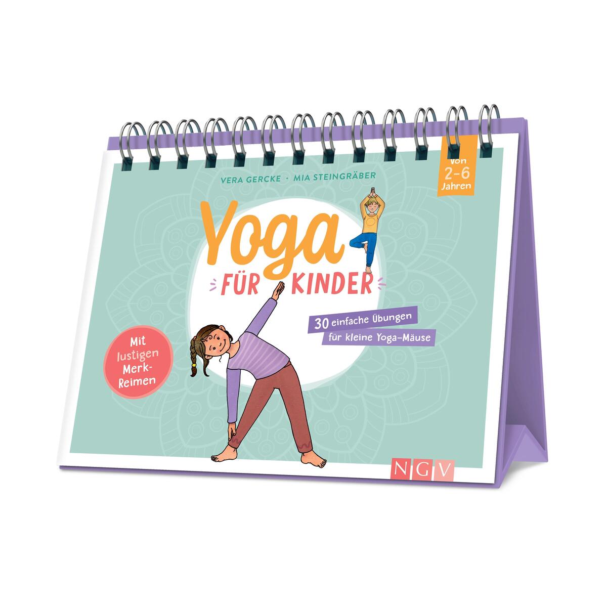 Yoga für Kinder Yoga für Kinder von Naumann & Göbel Verlagsg.