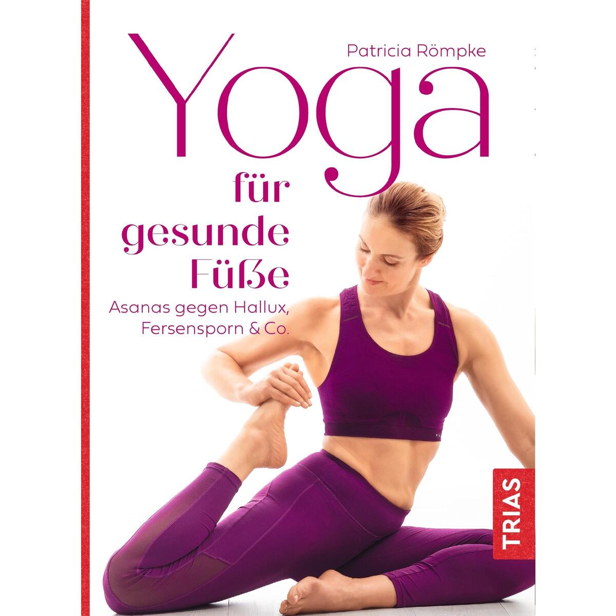 Yoga für gesunde Füße von Trias