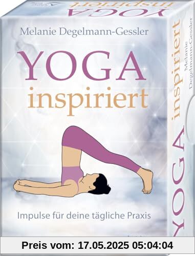 Yoga inspiriert - Impulse für deine tägliche Praxis: - Set mit Anleitung und 49 Karten