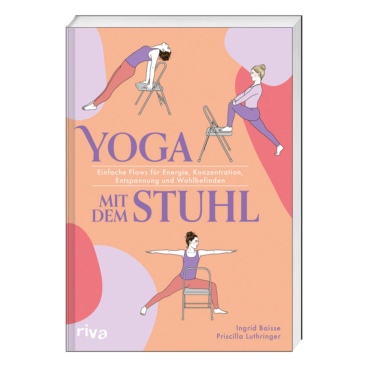 Yoga mit dem Stuhl Yoga mit dem Stuhl von riva Verlag