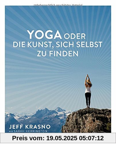 Yoga oder die Kunst, sich selbst zu finden