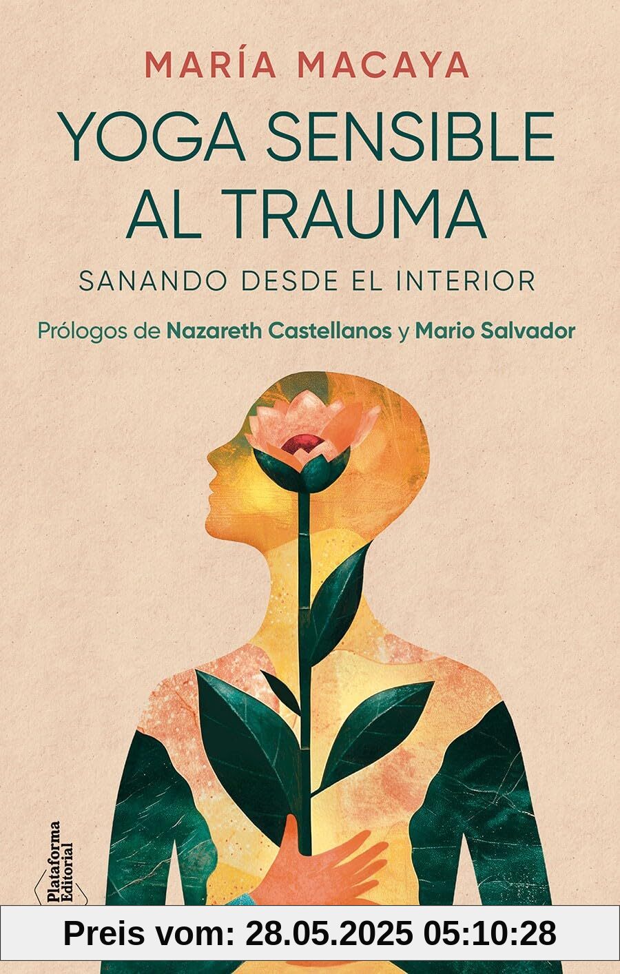Yoga sensible al trauma: Sanando desde el interior