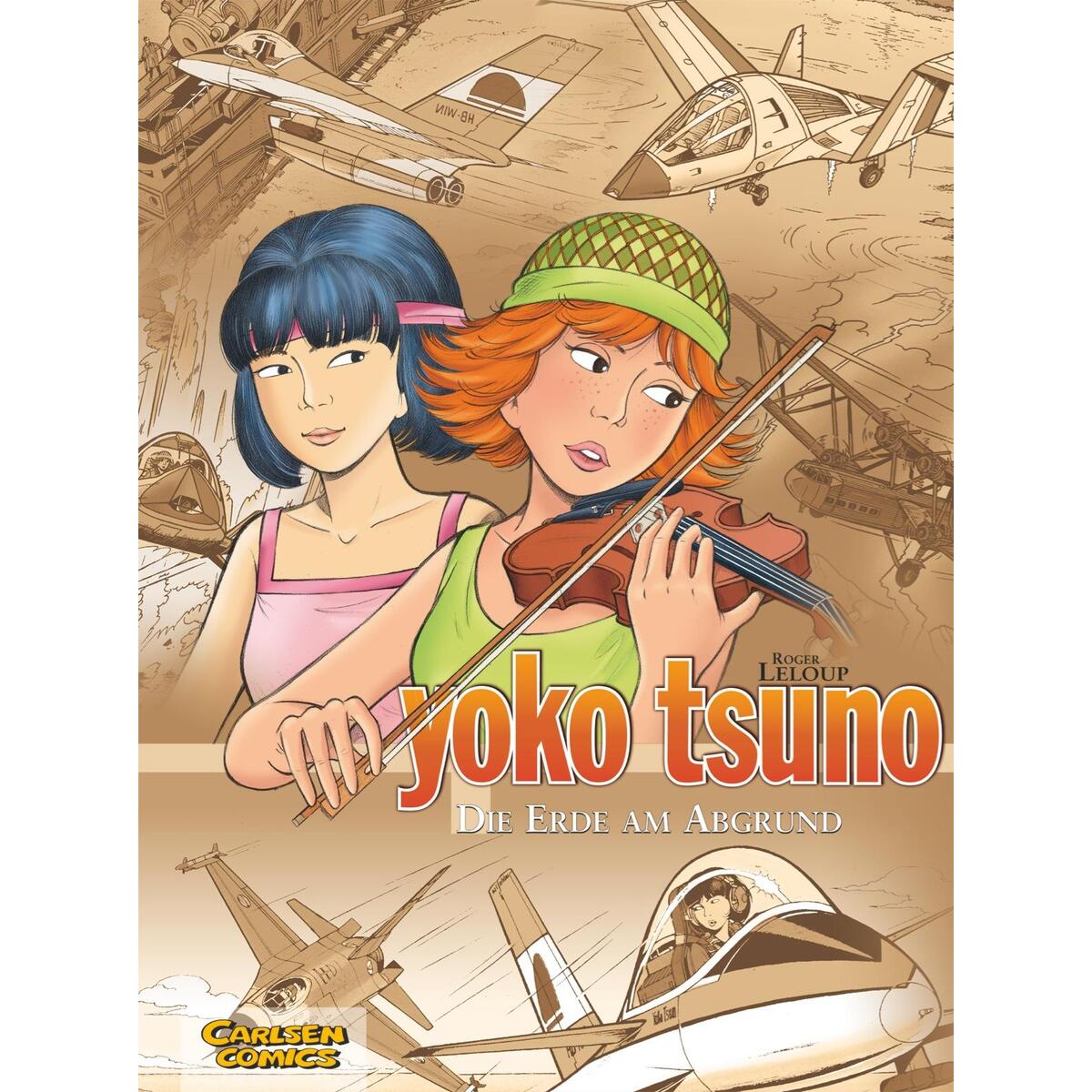 Yoko Tsuno Sammelband 08: Die Erde am Abgrund Yoko Tsuno Sammelband 08: Die Erde am Abgrund von Carlsen Verlag GmbH