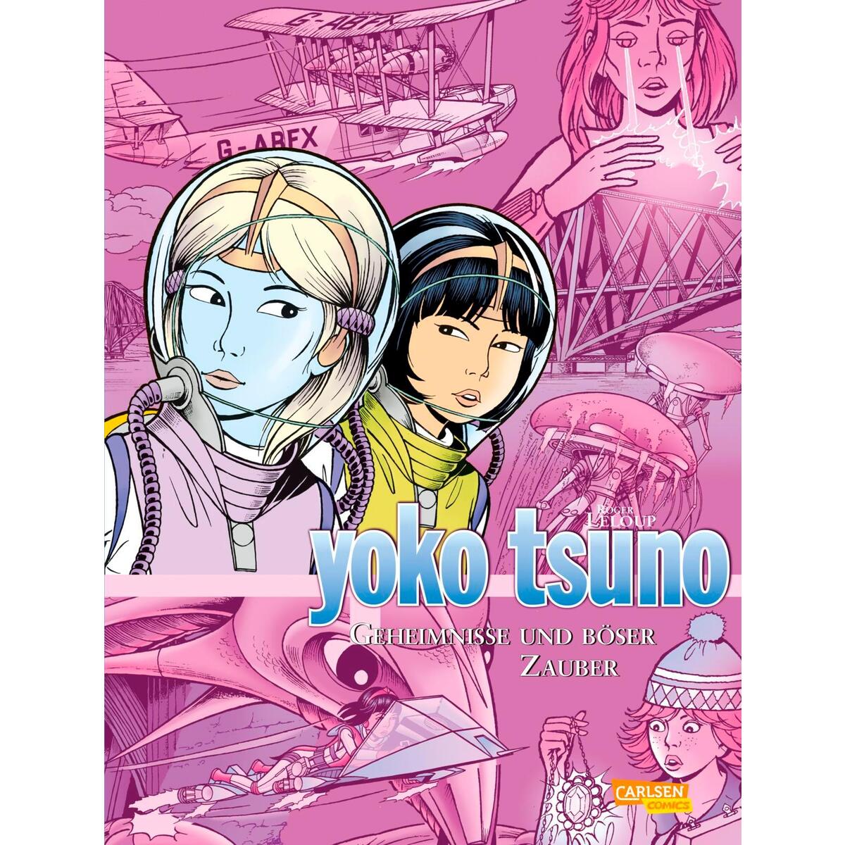 Yoko Tsuno Sammelband 09. Geheimnisse und böser Zauber Yoko Tsuno Sammelband 09. Geheimnisse und böser Zauber von Carlsen Verlag GmbH