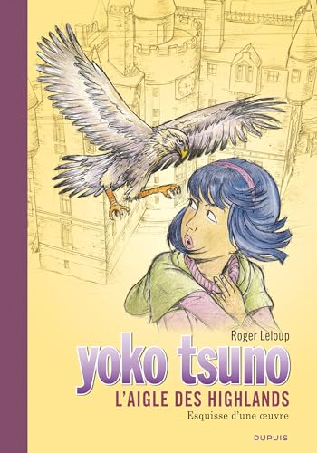 Yoko Tsuno - Tome 31 - L'aigle des Highlands / Edition Spéciale, Grand Format von DUPUIS