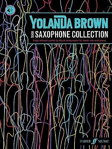 YolanDa Brown’s Tenor Saxophone Collection: inspirational works by black composers