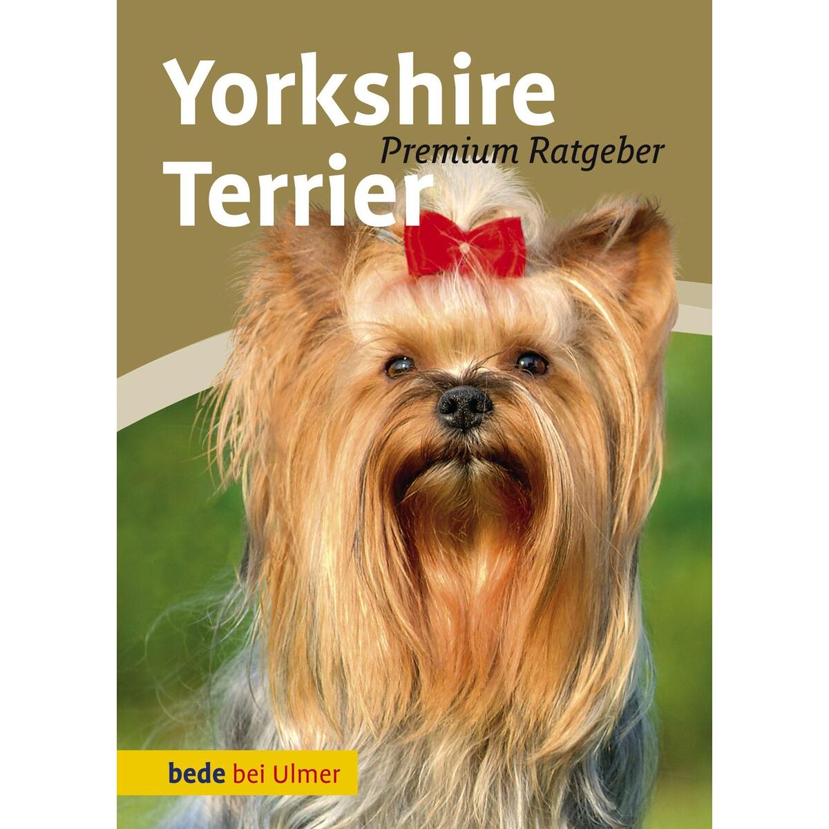 Yorkshire Terrier von Ulmer Eugen Verlag