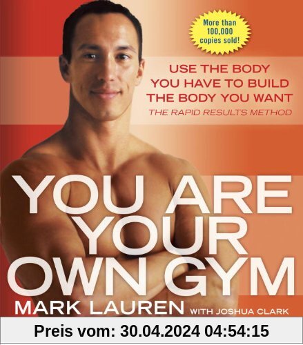 You Are Your Own Gym: The Bible of Bodyweight Exercises