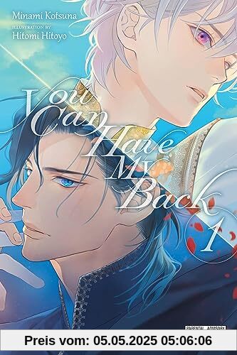 You Can Have My Back, Vol. 1 (light novel): Volume 1 (You Can Have My Back, 1)