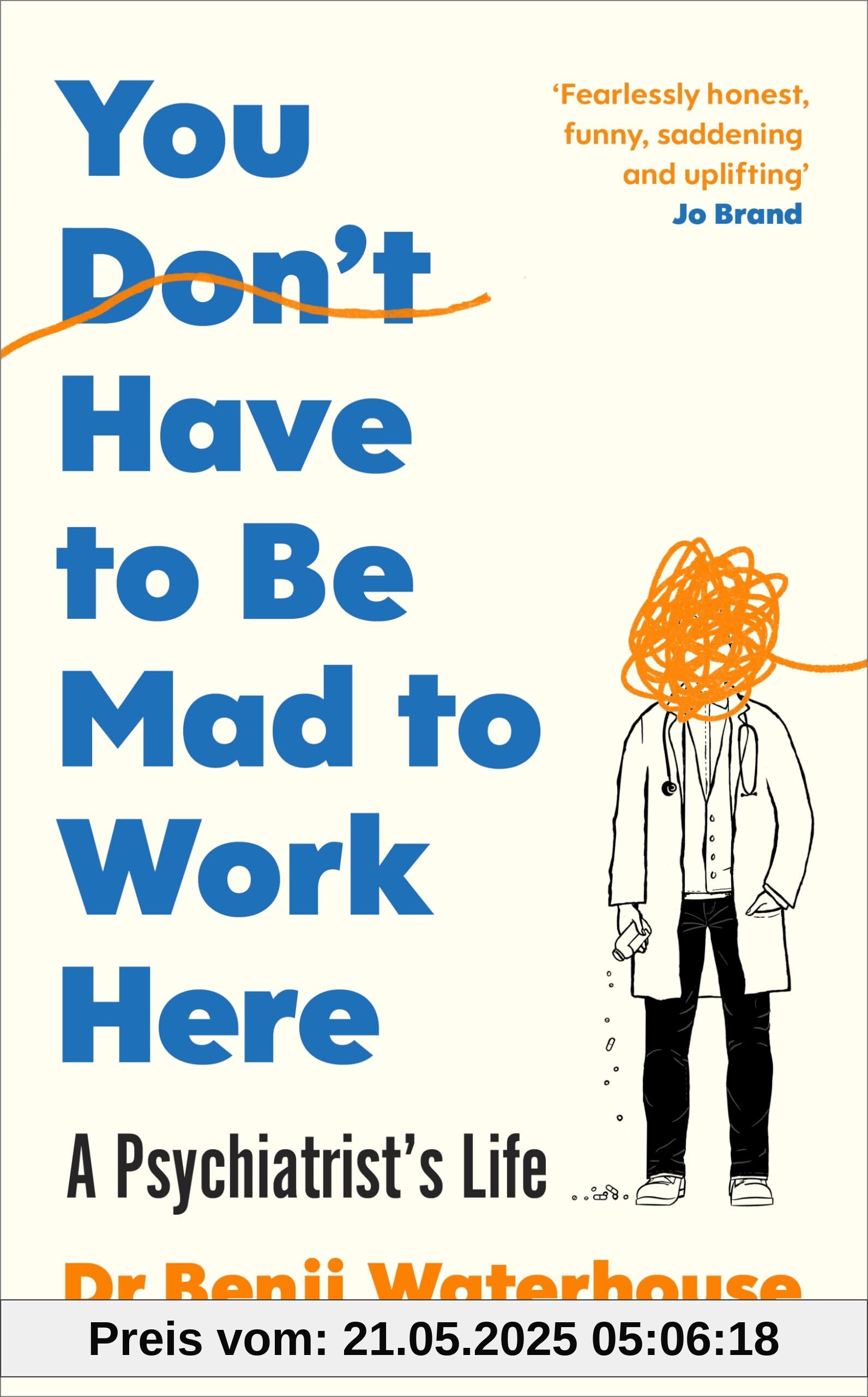 You Don't Have to Be Mad to Work Here: The instant Sunday Times bestseller