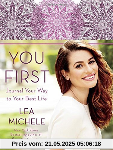 You First: Journal Your Way to Your Best Life