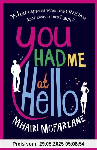 You Had Me at Hello You Had Me at Hello