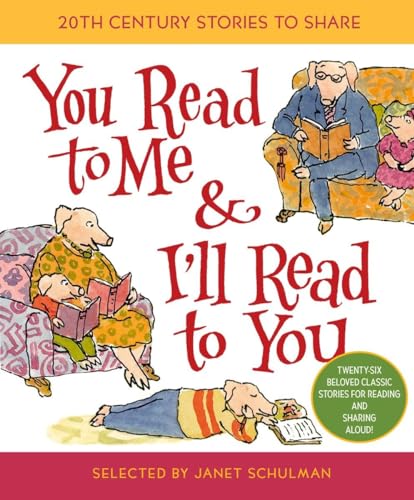 You Read to Me & I'll Read to You: 20th-Century Stories to Share (Treasured Gifts for the Holidays) von Knopf Books for Young Readers
