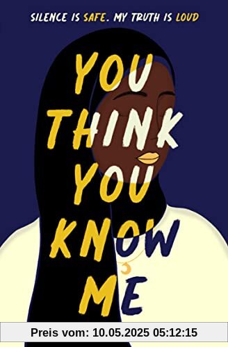 You Think You Know Me
