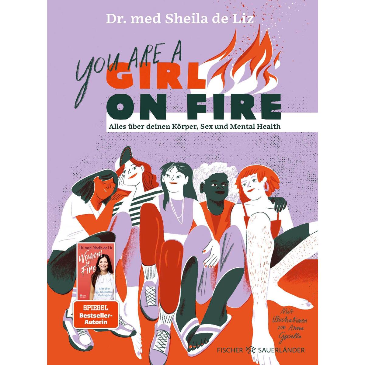 You are a Girl on Fire You are a Girl on Fire von FISCHER Sauerländer