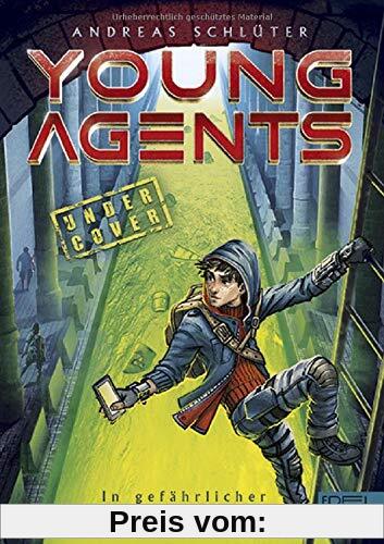 Young Agents: In gefährlicher Mission