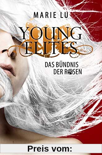 Young Elites: Das Bündnis der Rosen