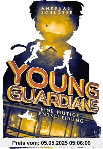Young Guardians (Band 3) – Eine mutige Entscheidung: Spannende Action für Leser ab 11 Jahre