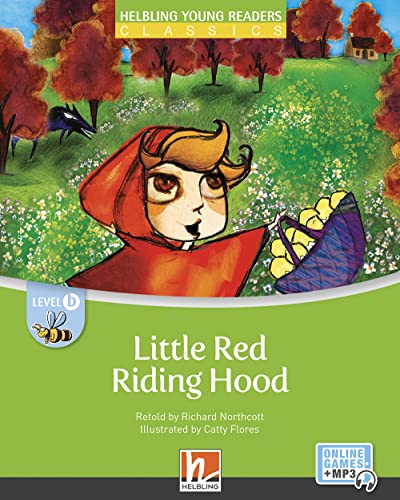 Young Reader, Level b, Classic / Little Red Riding Hood + e-zone: Helbling Young Readers Classics, Level b/ab dem 3. Lernjahr Young Reader, Level b, Classic / Little Red Riding Hood + e-zone: Helbling Young Readers Classics, Level b/ab dem 3. Lernjahr von HELBLING LANGUAGES