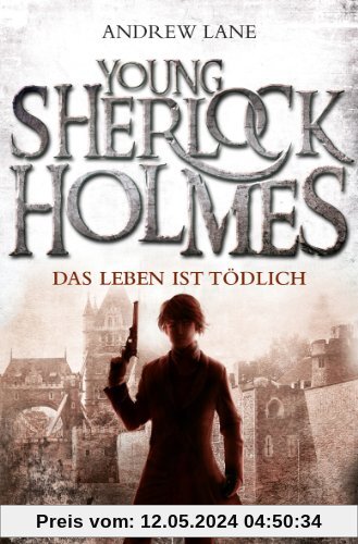Young Sherlock Holmes 2: Das Leben ist tödlich