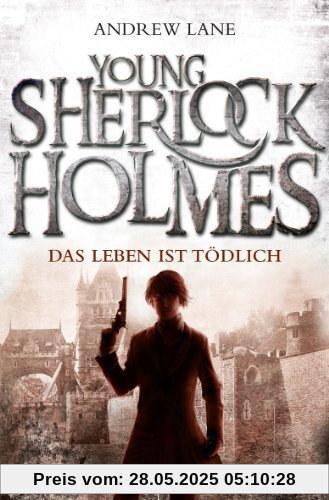 Young Sherlock Holmes 2: Das Leben ist tödlich Young Sherlock Holmes 2: Das Leben ist tödlich