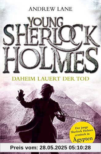 Young Sherlock Holmes 8: Daheim lauert der Tod