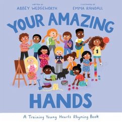 Your Amazing Hands von Good Book Co