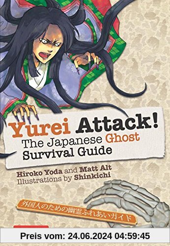 Yurei Attack!: The Japanese Ghost Survival Guide