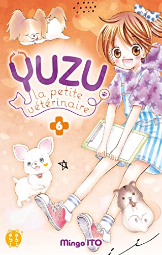 Yuzu, La petite vétérinaire T06 von NOBI NOBI