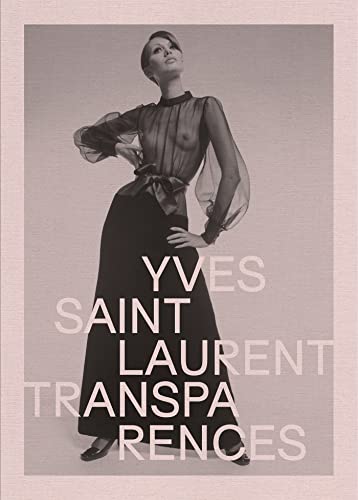 Yves Saint Laurent. Transparences von LIENART