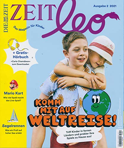 ZEIT LEO 2/2021 "Komm mit auf Weltreise!" ZEIT LEO 2/2021 "Komm mit auf Weltreise!"